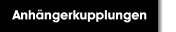 Anh&auml;ngerkupplungen